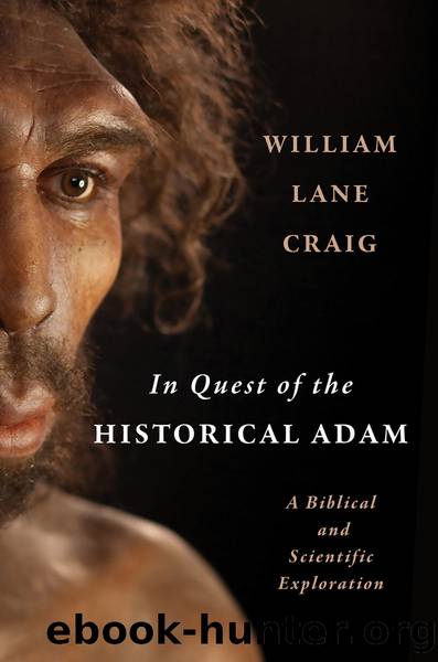 In Quest of the Historical Adam by Unknown