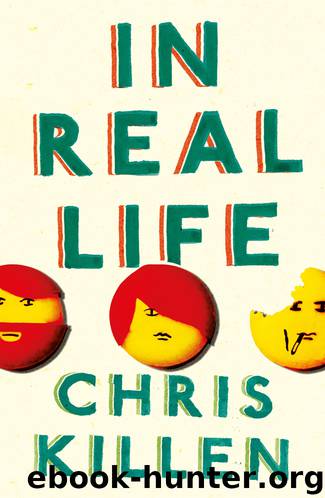 In Real Life by Chris Killen