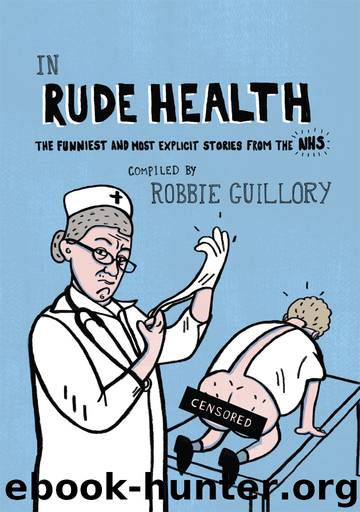 In Rude Health by Robbie Guillory