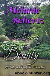 In Search of Beauty, a Pride and Prejudice Variation by Melanie Schertz