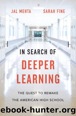 In Search of Deeper Learning by Jal Mehta & Sarah Fine