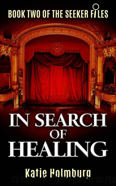 In Search of Healing by Katie Holmburg