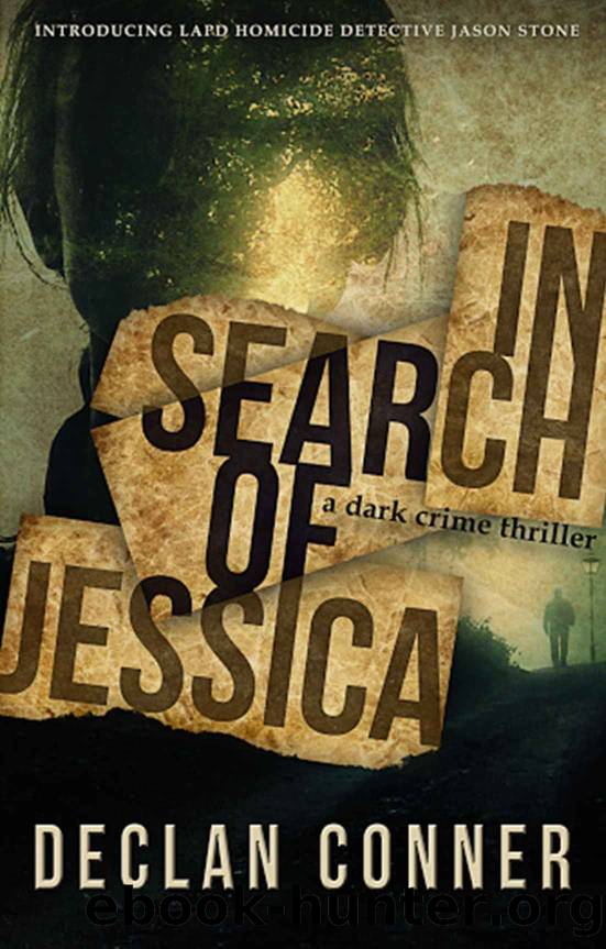 In Search of Jessica by Declan Conner