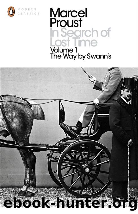 In Search of Lost Time: The Way by Swann's by Marcel Proust