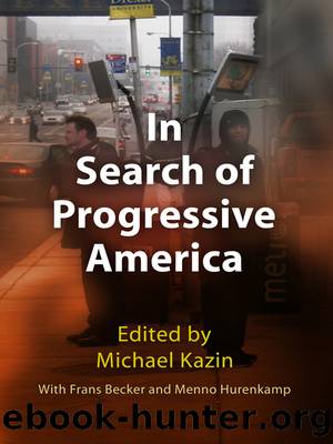 In Search of Progressive America by Michael Kazin