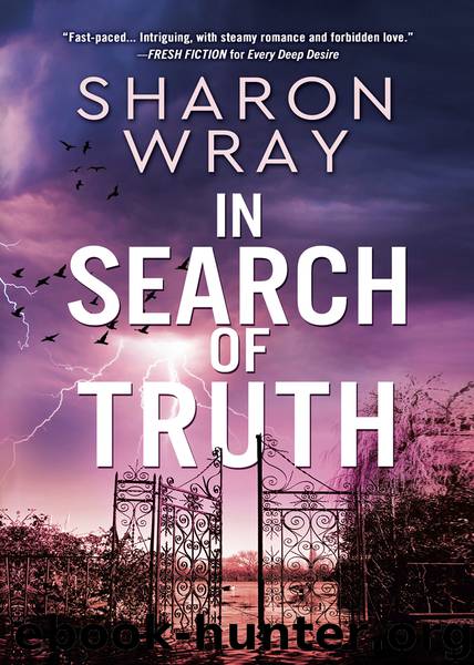 In Search of Truth by Sharon Wray