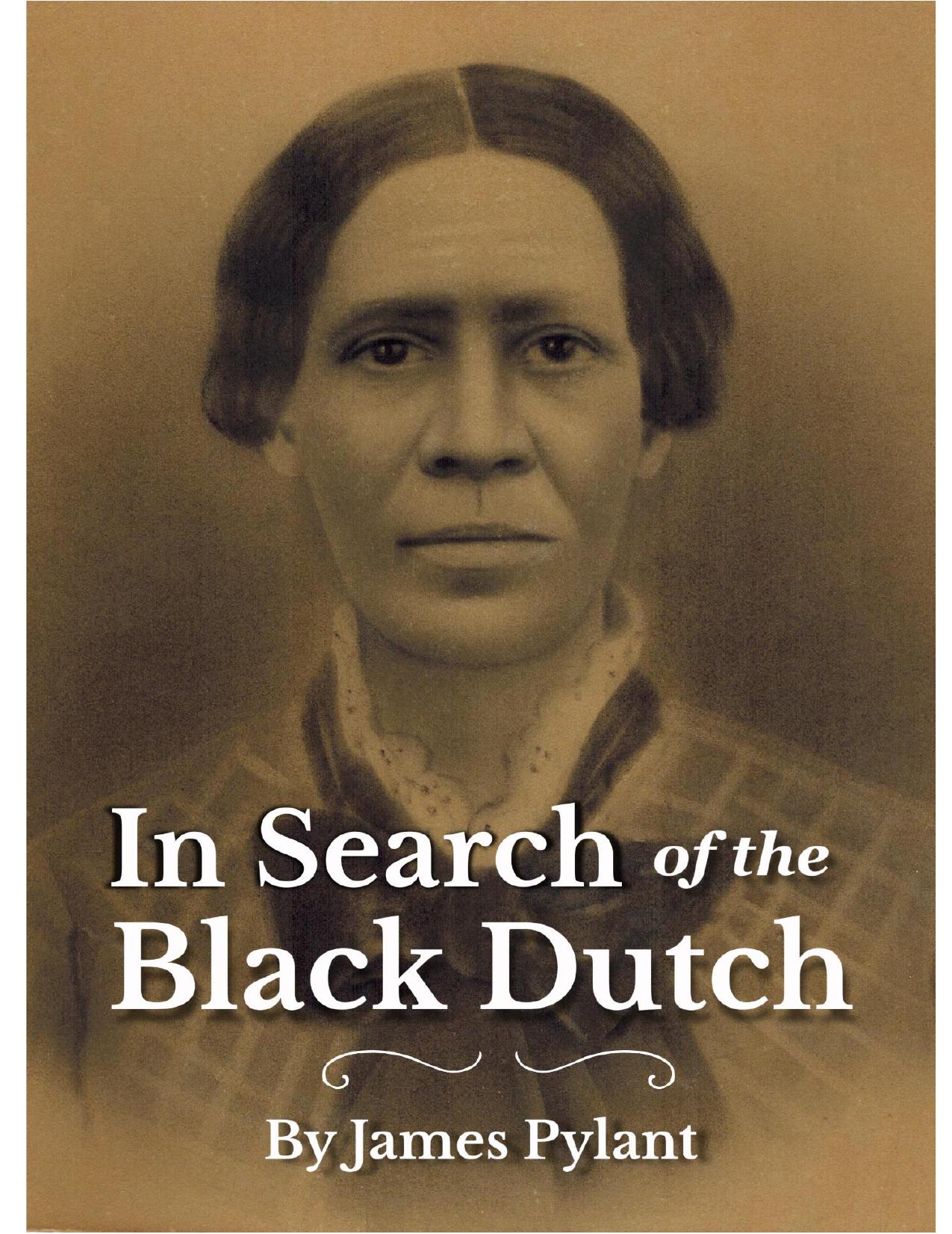 In Search of the Black Dutch by James Plyant