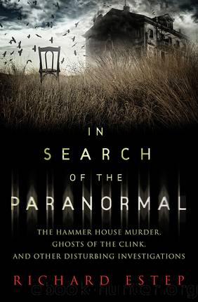 In Search of the Paranormal by Richard Estep