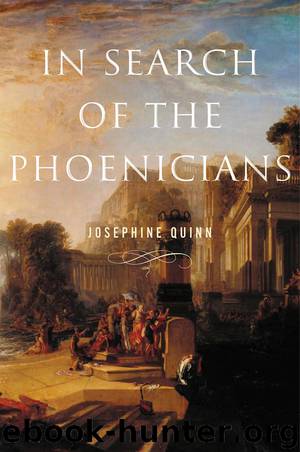 In Search of the Phoenicians by Quinn Josephine;