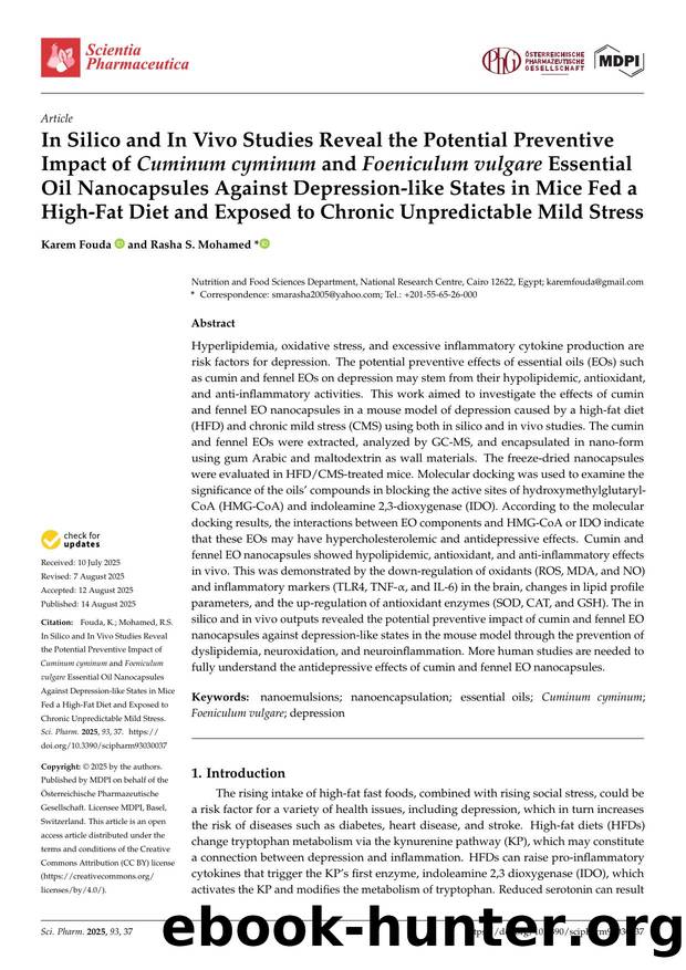 In Silico and In Vivo Studies Reveal the Potential Preventive Impact of Cuminum cyminum and Foeniculum vulgare Essential Oil Nanocapsules Against Depression-like States in Mice Fed by Karem Fouda & Rasha S. Mohamed