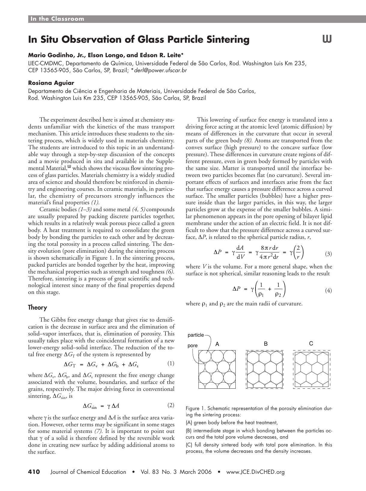 In Situ Observation of Glass Particle Sintering by Rosiana Aguiar Mario Godinho Jr. Marcelo O. Orlandi Elson Longo & Edson R. Leite