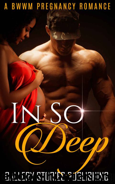 In So Deep: A BWWM Pregnancy Romance by Gallery Stories Publishing