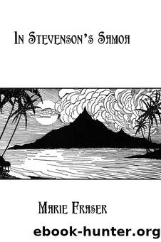 In Stevenson'S Samoa by Fraser