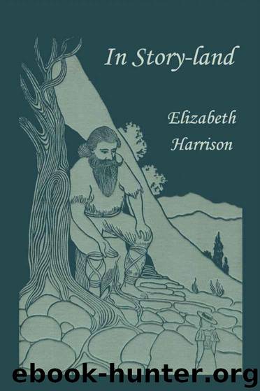 In Story-land (Yesterday's Classics) by Harrison Elizabeth