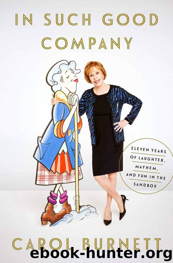 In Such Good Company by Burnett Carol