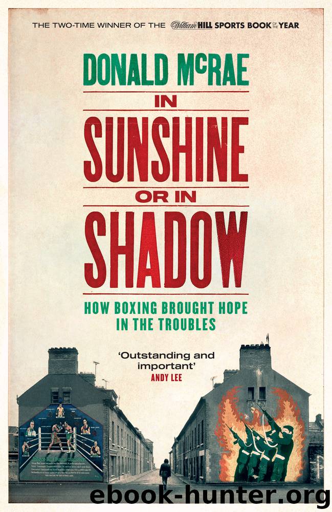 In Sunshine or in Shadow by Donald McRae