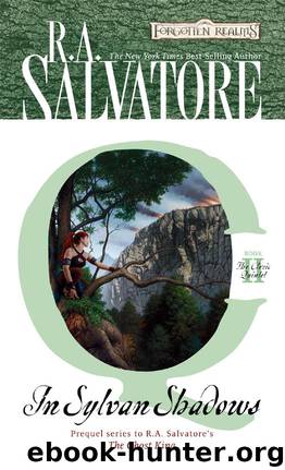 In Sylvan Shadows by R.A. Salvatore