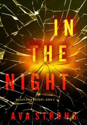In The Night by Ava Strong