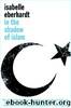 In The Shadow of Islam by Isabelle Eberhardt