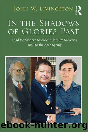 In The Shadows of Glories Past by John W. Livingston