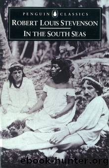 In The South Seas by R. L. Stevenson