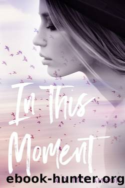 In This Moment (An In This Moment novel Book 1) by A.D. McCammon