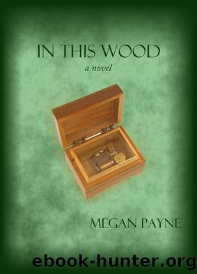 In This Wood by Megan Payne