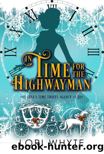 In Time for the Highwayman by Lori Whyte