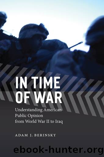 In Time of War by Adam J. Berinsky;