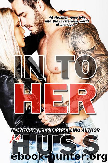 In To Her by JA Huss