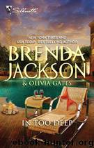 In Too Deep by Brenda Jackson & Olivia Gates
