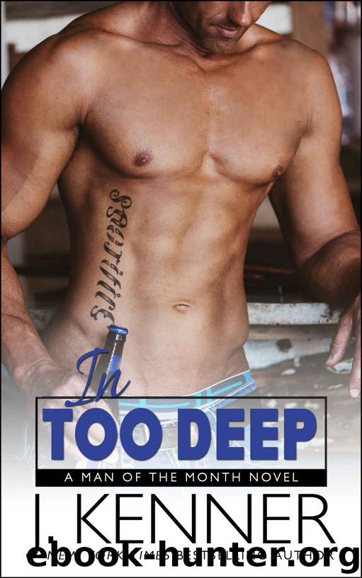 In Too Deep by Kenner J