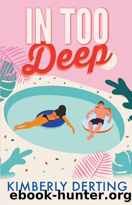 In Too Deep by Kimberly Derting