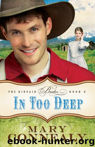 In Too Deep by Mary Connealy