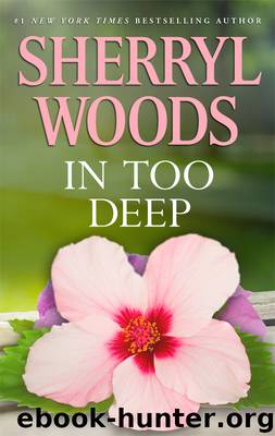 In Too Deep by Sherryl Woods