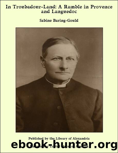 In Troubadour-Land by S. (Sabine) Baring-Gould