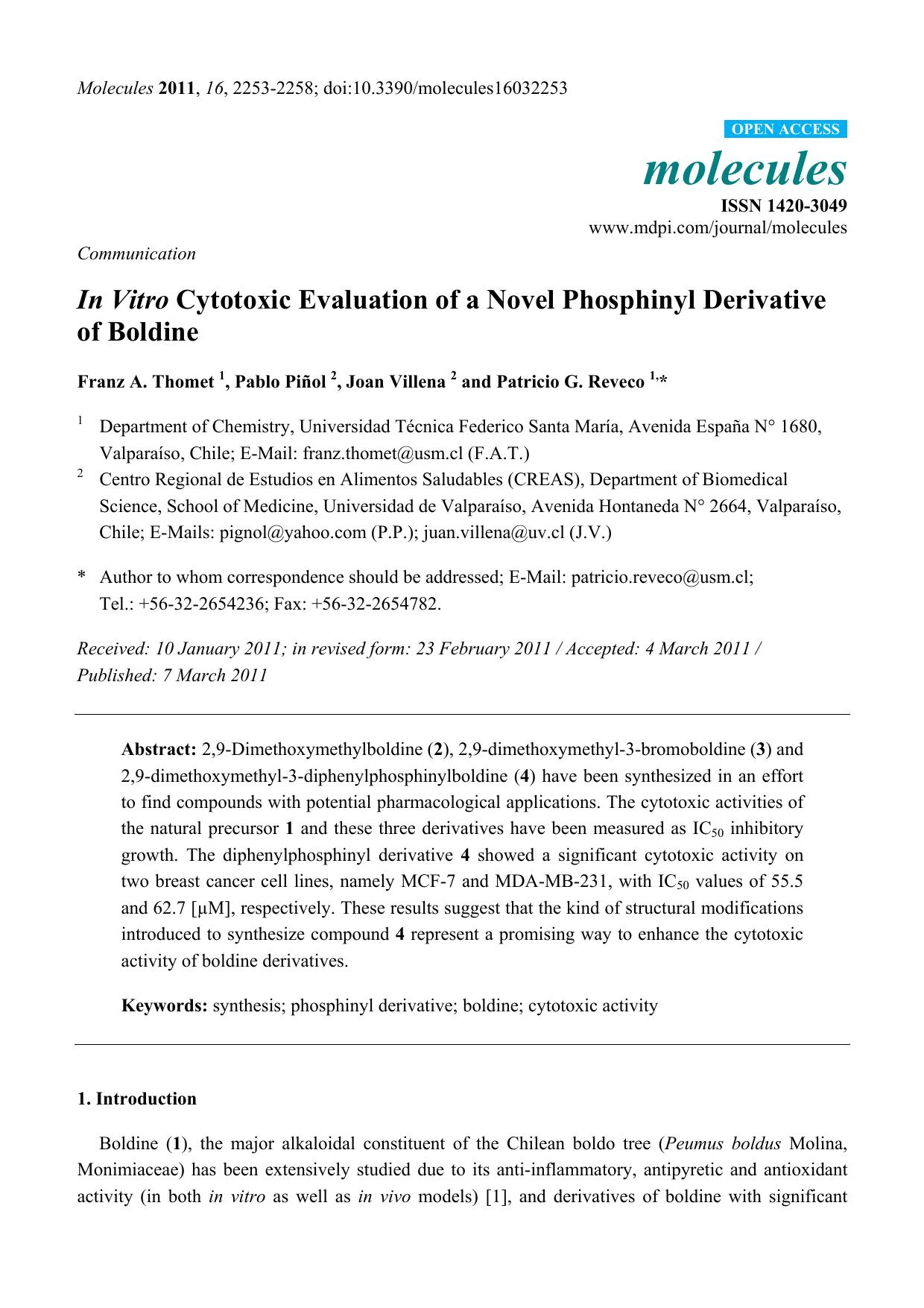 In Vitro Cytotoxic Evaluation of a Novel Phosphinyl Derivative of Boldine by Franz A. Thomet 1 Pablo Piñol 2 Joan Villena 2 and Patricio G. Reveco 1 *