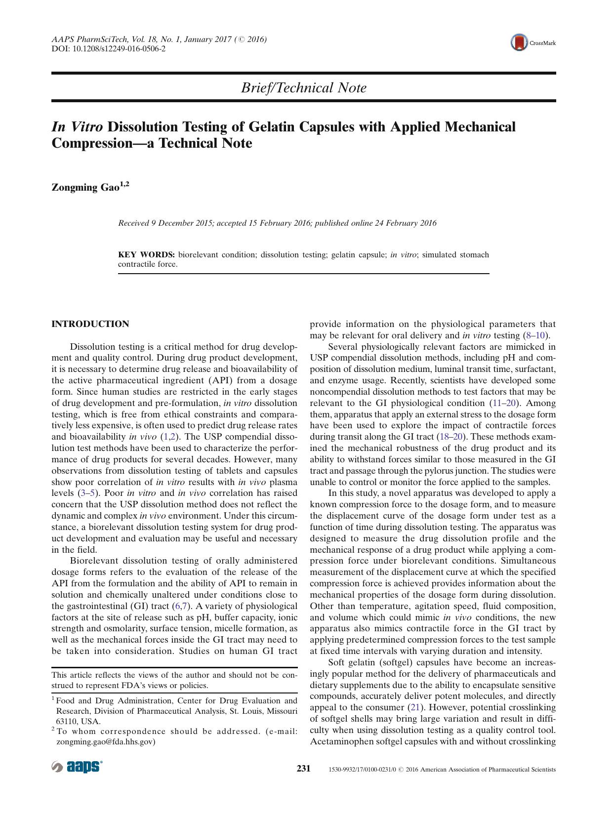 In Vitro Dissolution Testing of Gelatin Capsules with Applied Mechanical Compressionâa Technical Note by Zongming Gao