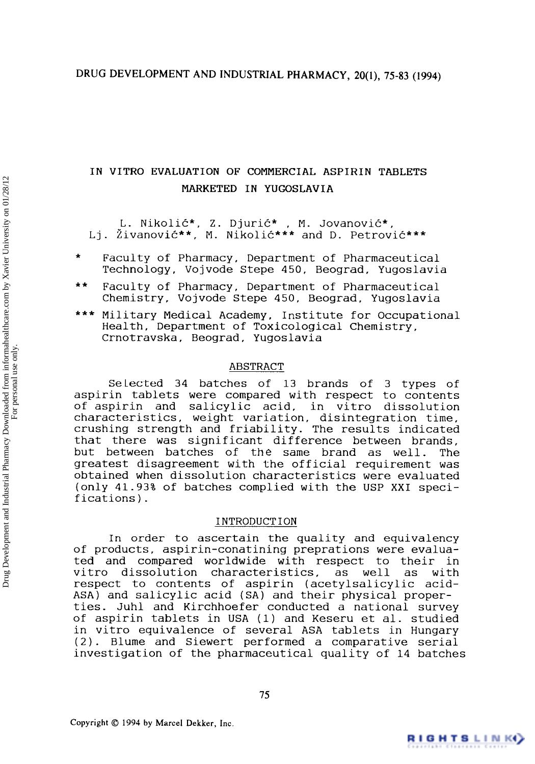 In Vitro Evaluation of Commercial Aspirin Tablets Marketed in Yugoslavia by L. Nikolić Z. Djurić M. Jovanović Lj. Živanović M. Nikolić & D. Petrović