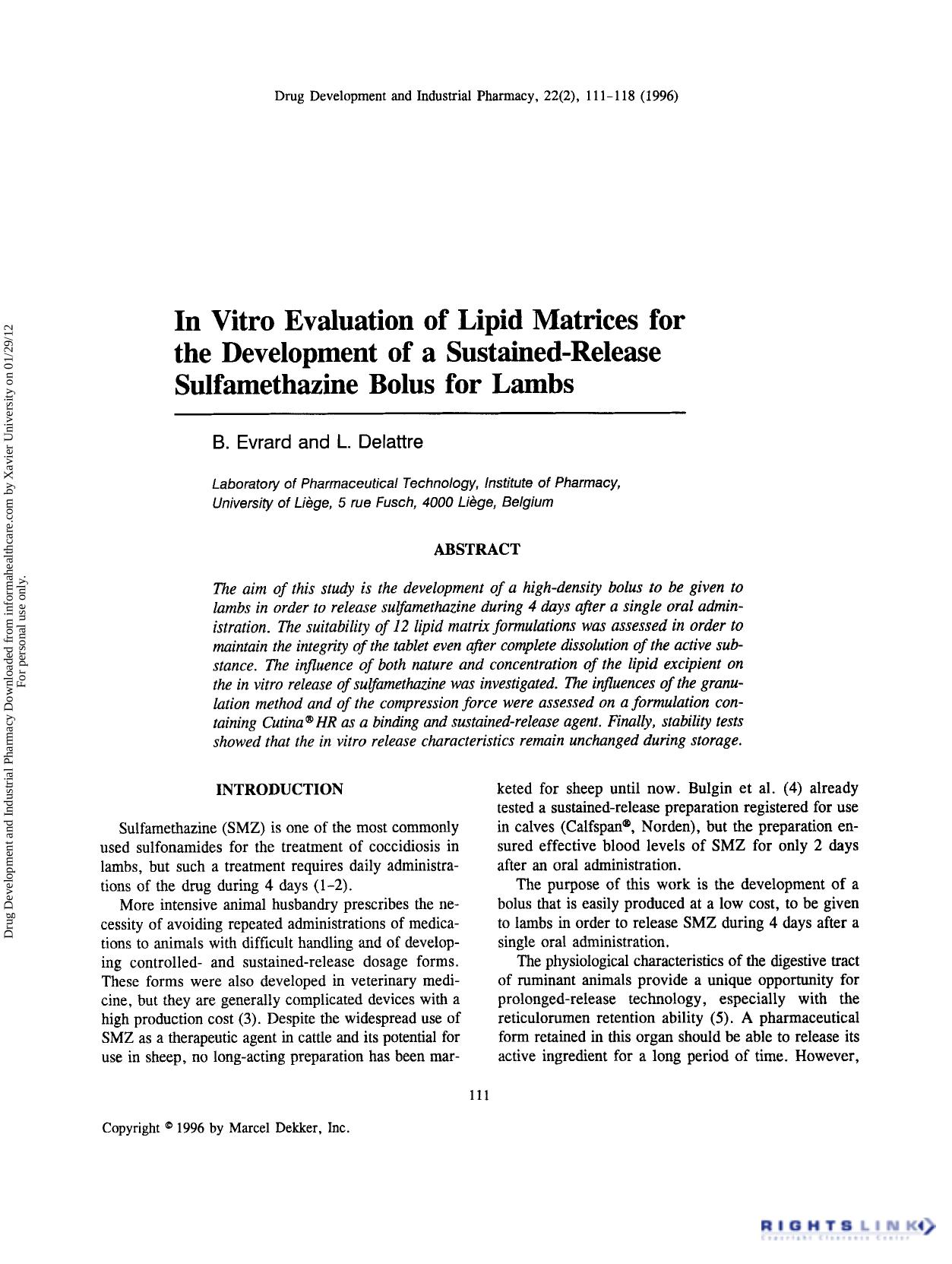 In Vitro Evaluation of Lipid Matrices for the Development of a Sustained-Release Sulfamethazine Bolus for Lambs by B. Evrard & L. Delattre