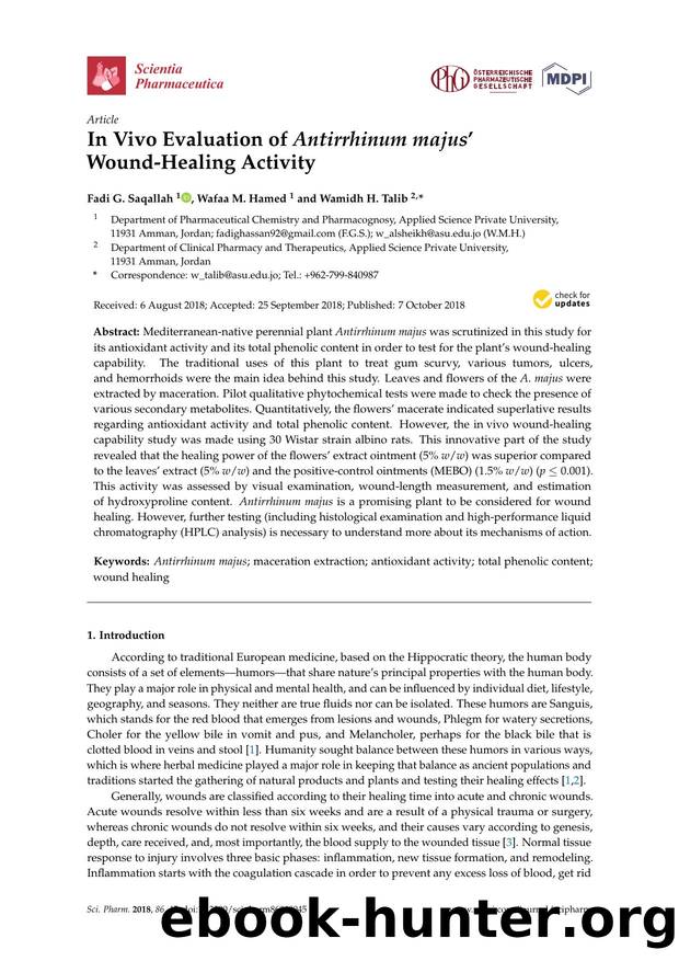 In Vivo Evaluation of Antirrhinum majusâ Wound-Healing Activity by Fadi G. Saqallah Wafaa M. Hamed & Wamidh H. Talib