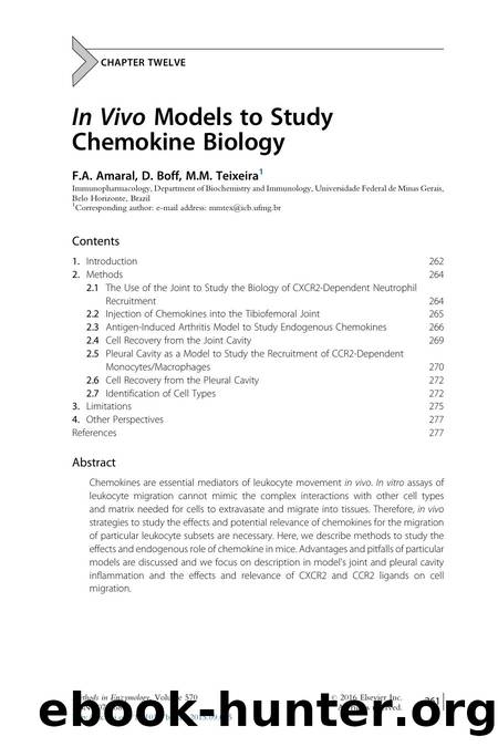 In Vivo Models to Study Chemokine Biology by F.A. Amaral & D. Boff & M.M. Teixeira