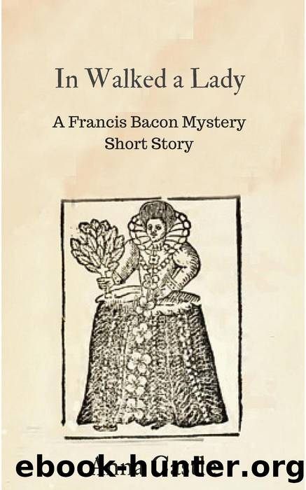 In Walked a Lady by Anna Castle