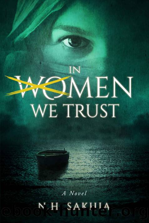 In Women We Trust by Naim Haron Sakhia