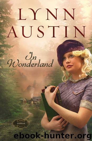 In Wonderland by Lynn Austin
