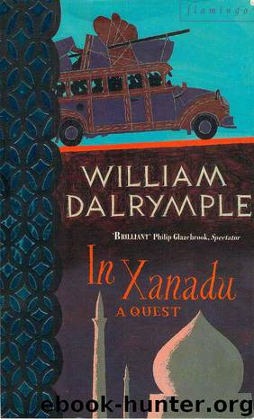 In Xanadu by William Dalrymple