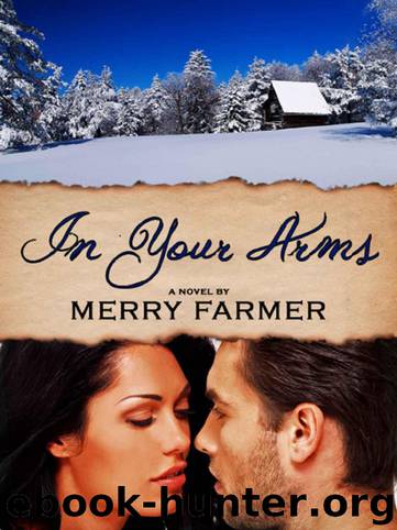 In Your Arms (Montana Romance) by Farmer Merry