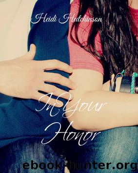 In Your Honor by Heidi Hutchinson