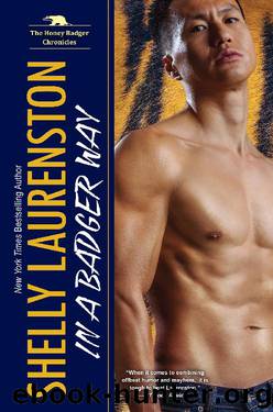 In a Badger Way by Shelly Laurenston