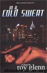 In a Cold Sweat by Roy Glenn